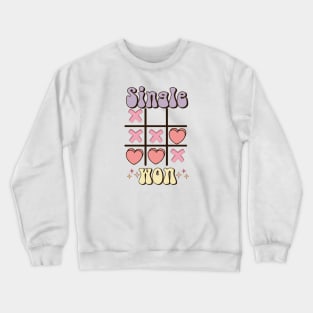 Single Won Games Love Sucks Anti Valentines Day Crewneck Sweatshirt